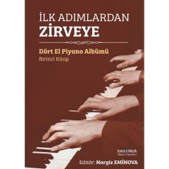 İlk Adımlardan Zirveye- Dört El Piyano Albümü 1 - Nargiz Eminova